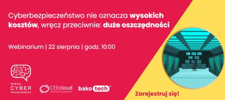 Cyberbezpieczeństwo nie oznacza wysokich kosztów, wręcz przeciwnie: duże oszczędności