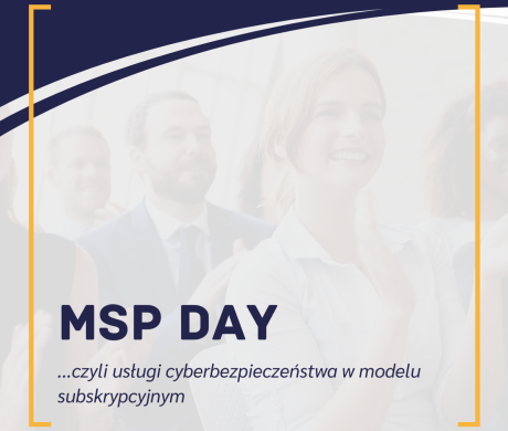 Podsumowanie MSP Day: Widoczny wzrost zainteresowania usługami w modelu subskrypcyjnym.