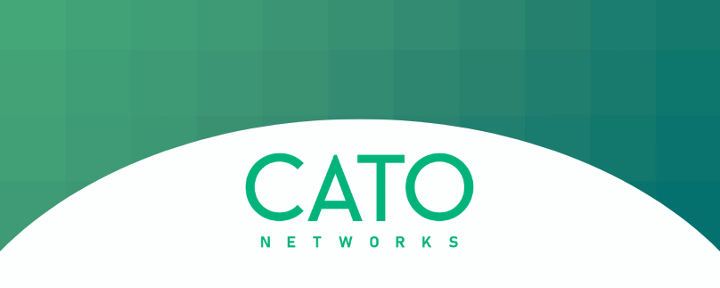 Cato Networks | Secure Access Service Edge (SASE)
